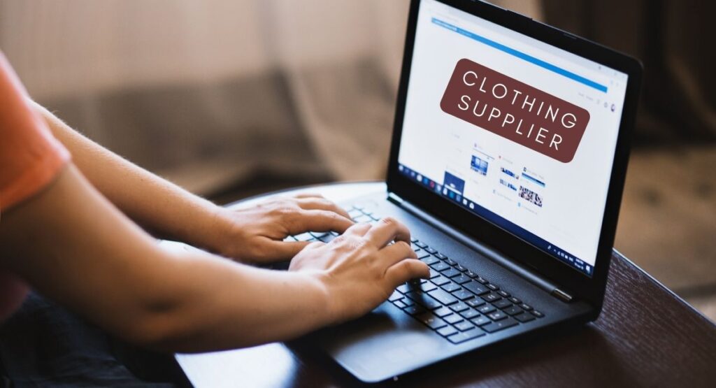 finding a clothing supplier